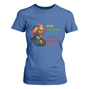 Frederick Douglass Inspirational T Shirt For Women Learn to Read Be Forever Free Black Leader TS02 Royal Blue Print Your Wear