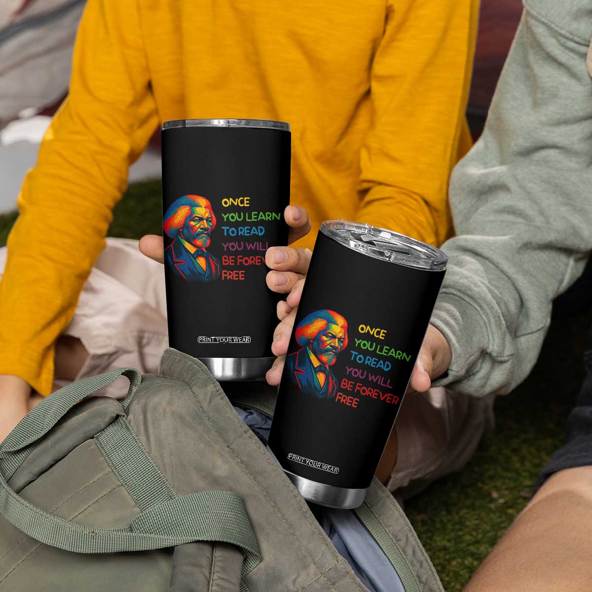 Frederick Douglass Inspirational Tumbler Cup Learn to Read Be Forever Free Black Leader TS02 Print Your Wear
