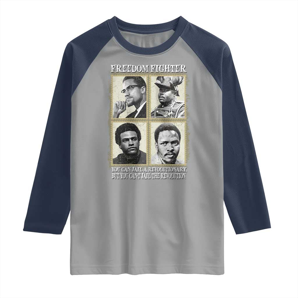 Freedom Fighters Heritage Raglan Shirt Malcolm X Marcus Garvey Huey P Newton Steve Biko Revolution TS02 Sport Gray Navy Print Your Wear