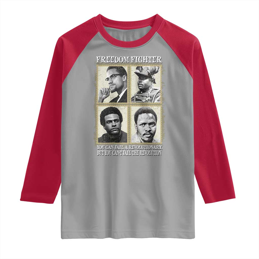 Freedom Fighters Heritage Raglan Shirt Malcolm X Marcus Garvey Huey P Newton Steve Biko Revolution TS02 Sport Gray Red Print Your Wear