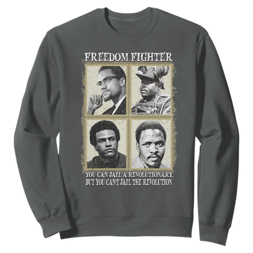 Freedom Fighters Heritage Sweatshirt Malcolm X Marcus Garvey Huey P Newton Steve Biko Revolution TS02 Dark Heather Print Your Wear