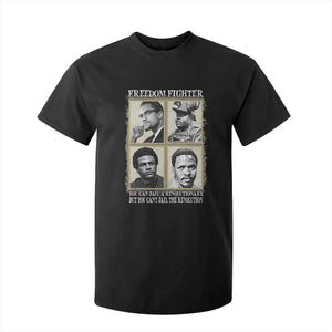 Freedom Fighters Heritage T Shirt For Kid Malcolm X Marcus Garvey Huey P Newton Steve Biko Revolution TS02 Black Print Your Wear
