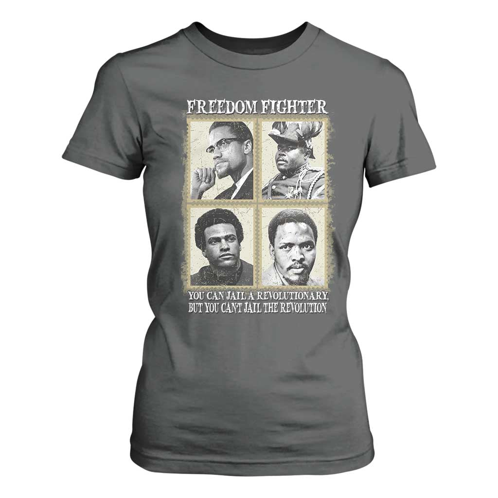 Freedom Fighters Heritage T Shirt For Women Malcolm X Marcus Garvey Huey P Newton Steve Biko Revolution TS02 Dark Heather Print Your Wear