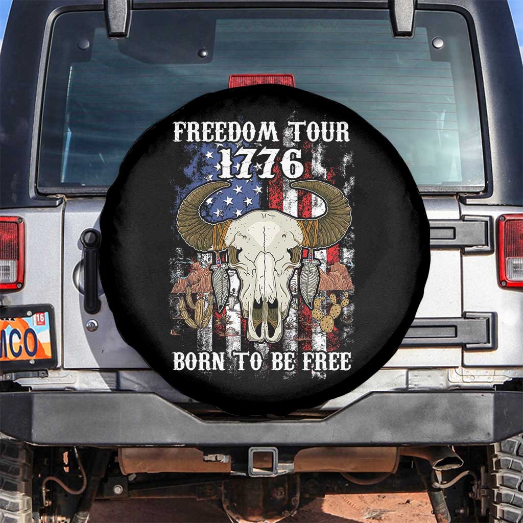 Freedom Tour 1776 Western Spare Tire Cover Born To Be Free Buffalo Skull 4th of July Patriot TS02 No hole Black Print Your Wear