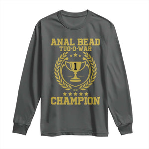 Funny #1 Anal Bead Tug O War Champion Long Sleeve Shirt Adult Humor Cringe - PrintYourWear Size: S Color: Dark Heather