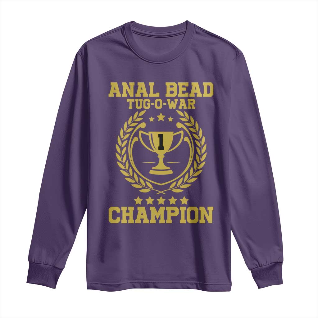 Funny #1 Anal Bead Tug O War Champion Long Sleeve Shirt Adult Humor Cringe - PrintYourWear Size: S Color: Purple