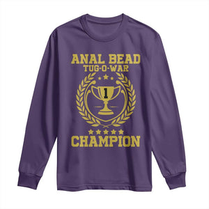 Funny #1 Anal Bead Tug O War Champion Long Sleeve Shirt Adult Humor Cringe - PrintYourWear Size: S Color: Purple