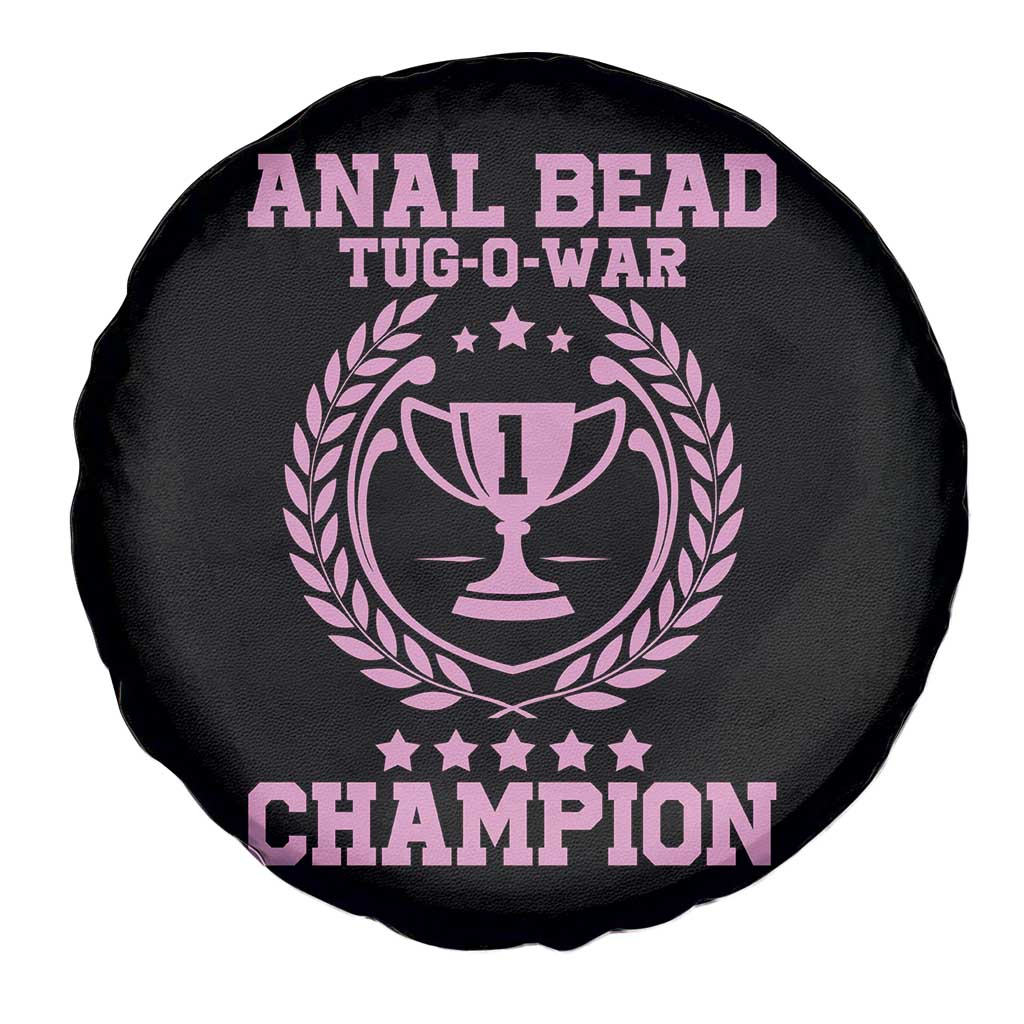 Funny #1 Anal Bead Tug O War Champion Spare Tire Cover Pink Adult Humor Cringe - PrintYourWear Diameter: 26 inches Camera Hole Size: No hole