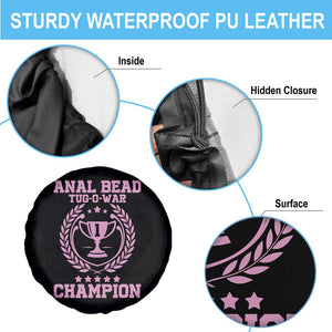Funny #1 Anal Bead Tug O War Champion Spare Tire Cover Pink Adult Humor Cringe - PrintYourWear Diameter: 26 inches Camera Hole Size: No hole