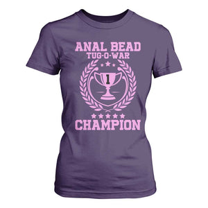 Funny Adult Humor Women’s Shirt – #1 Anal Bead Tug O War Champion Tee | Print Your Wear Size: S Color: Purple