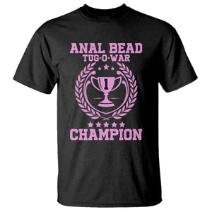 Funny #1 Anal Bead Tug O War Champion T Shirt Pink Adult Humor Cringe - PrintYourWear Size: S Color: Black