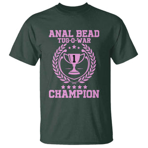 Funny #1 Anal Bead Tug O War Champion T Shirt Pink Adult Humor Cringe - PrintYourWear Size: S Color: Dark Forest Green