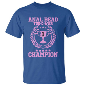 Funny #1 Anal Bead Tug O War Champion T Shirt Pink Adult Humor Cringe - PrintYourWear Size: S Color: Royal Blue