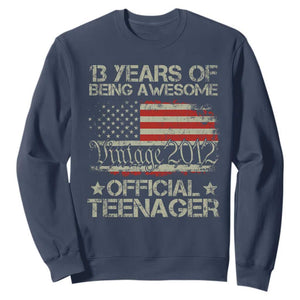 Funny 13th Birthday Sweatshirt Vintage 2012 Official Teenager 13 Years Of Being Awesome USA Flag TS11 Navy Print Your Wear