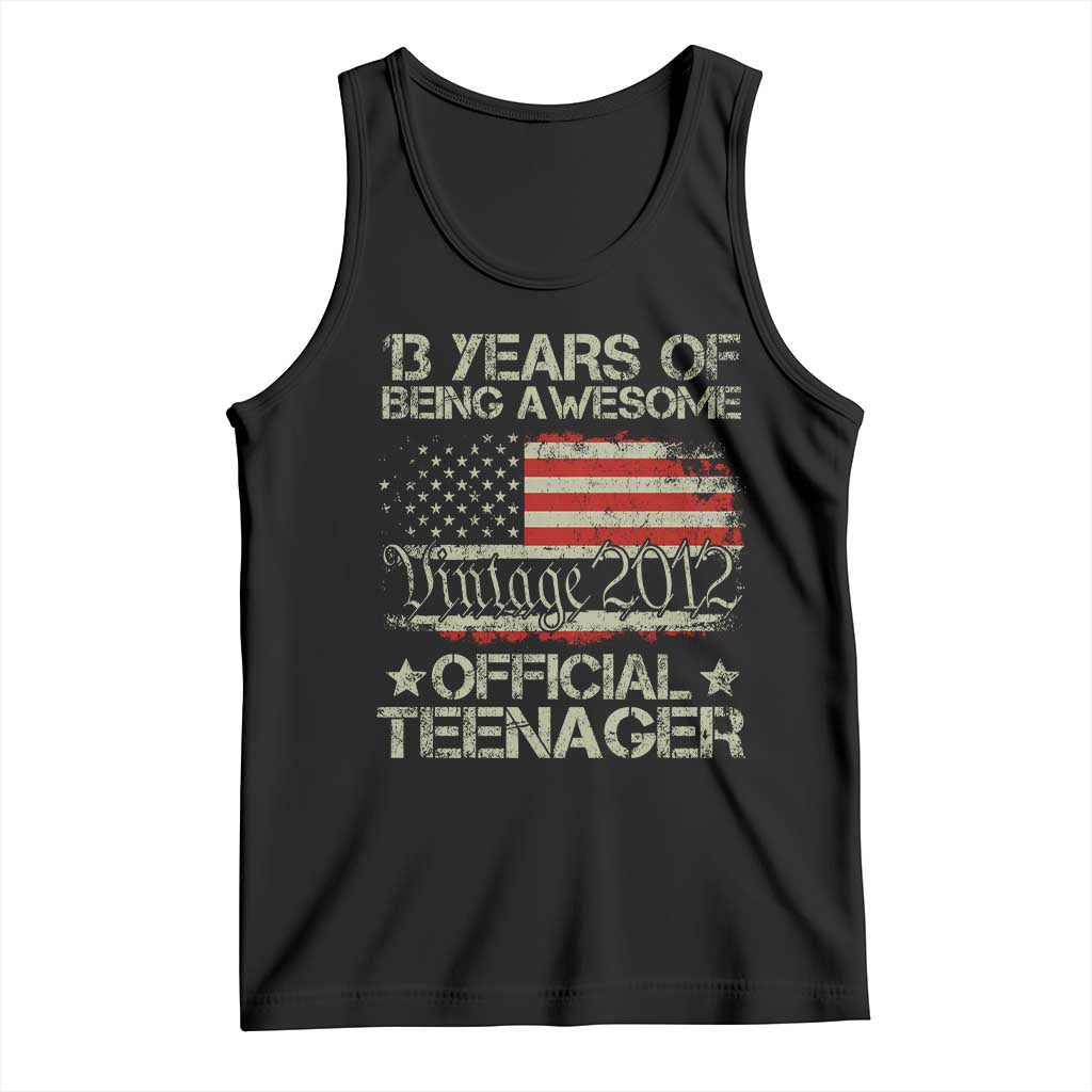 Funny 13th Birthday Tank Top Vintage 2012 Official Teenager 13 Years Of Being Awesome USA Flag TS11 Black Print Your Wear
