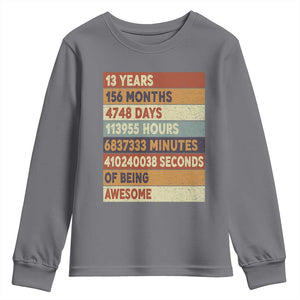 Funny 13th Birthday Youth Sweatshirt 13 Years 156 Months 4748 Days Vintage Retro TS11 Charcoal Print Your Wear