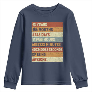 Funny 13th Birthday Youth Sweatshirt 13 Years 156 Months 4748 Days Vintage Retro TS11 Navy Print Your Wear
