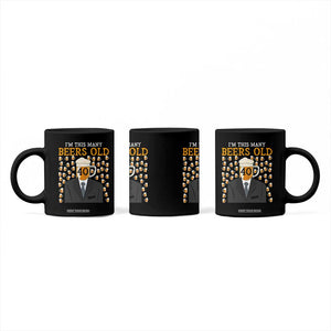 Funny 40th Birthday Drinking Coffee Mug I'm This Many Beers Old TS09 Print Your Wear