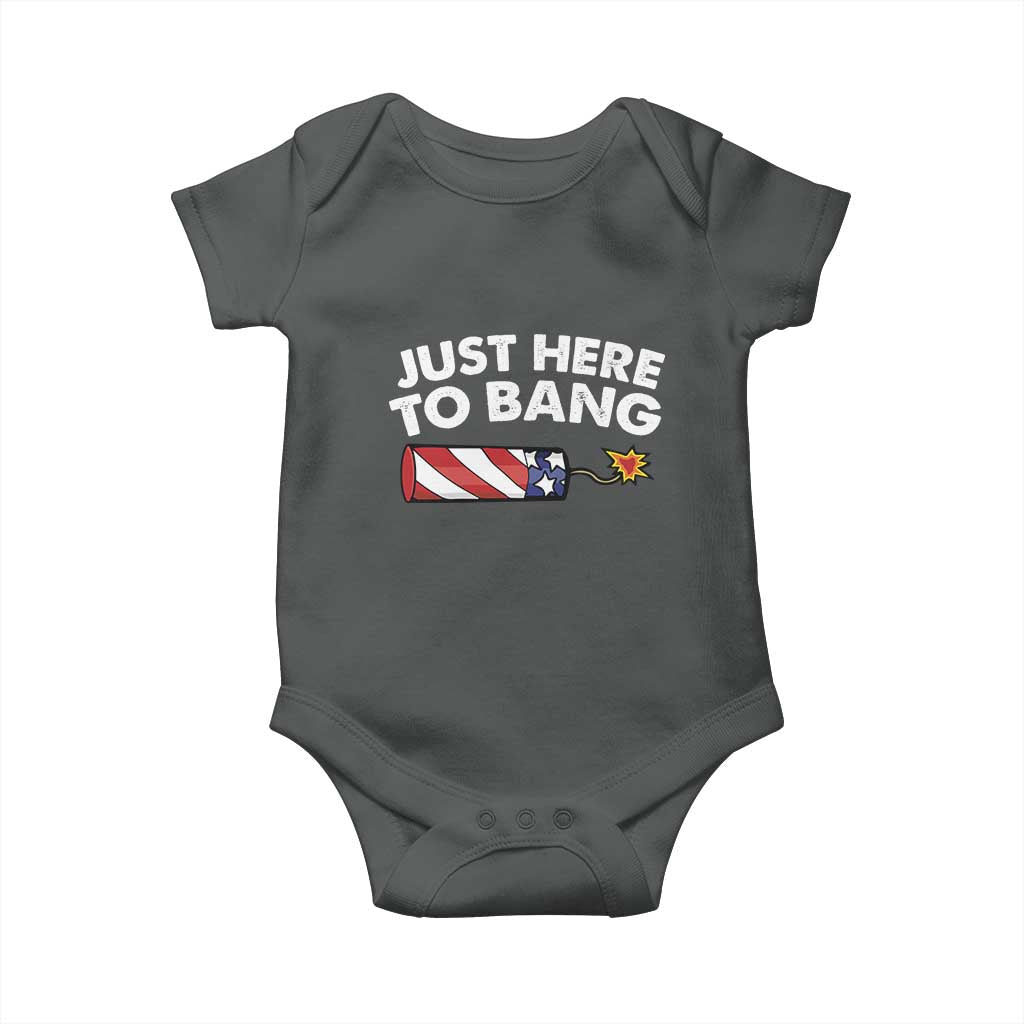 Funny 4th July Just Here To Bang Baby Onesie USA Fireworks American Flag TS10 Dark Heather Print Your Wear