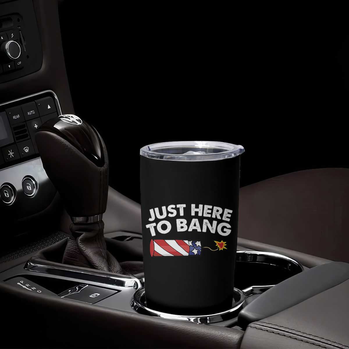 Funny 4th July Just Here To Bang Tumbler Cup USA Fireworks American Flag TS10 Print Your Wear