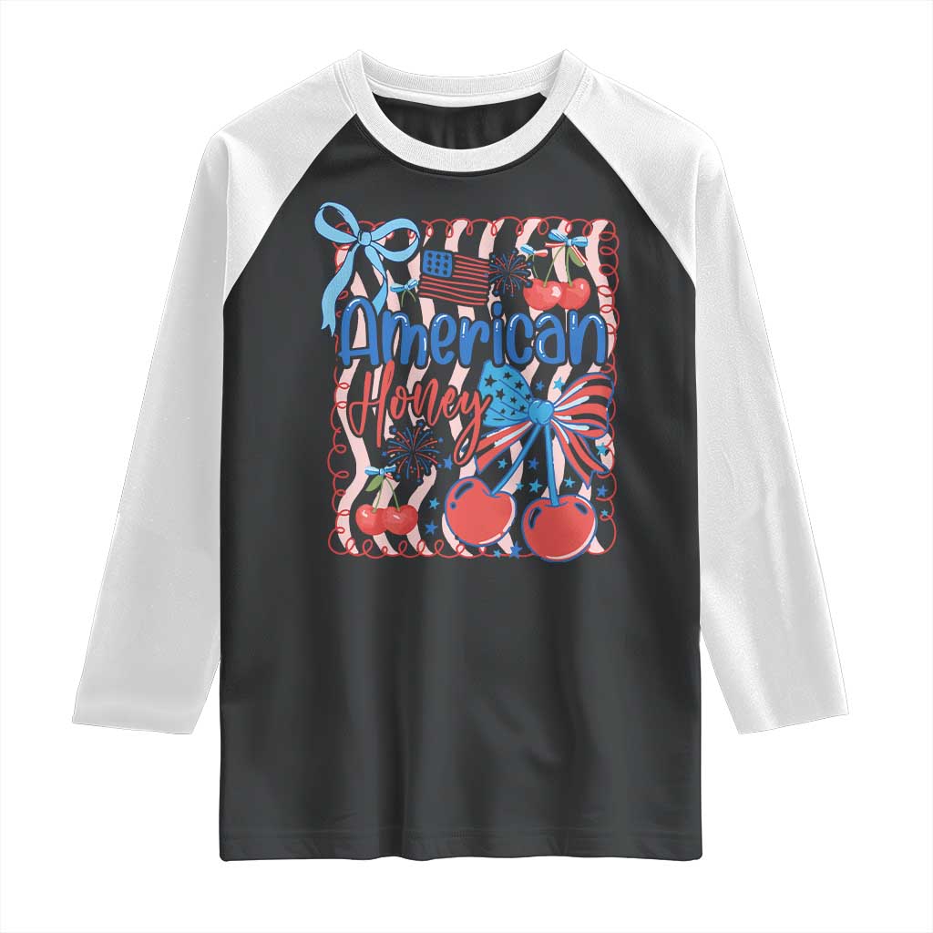 Funny 4th Of July American Honey Raglan Shirt USA Independence Day Coquette TS11 Black White Print Your Wear