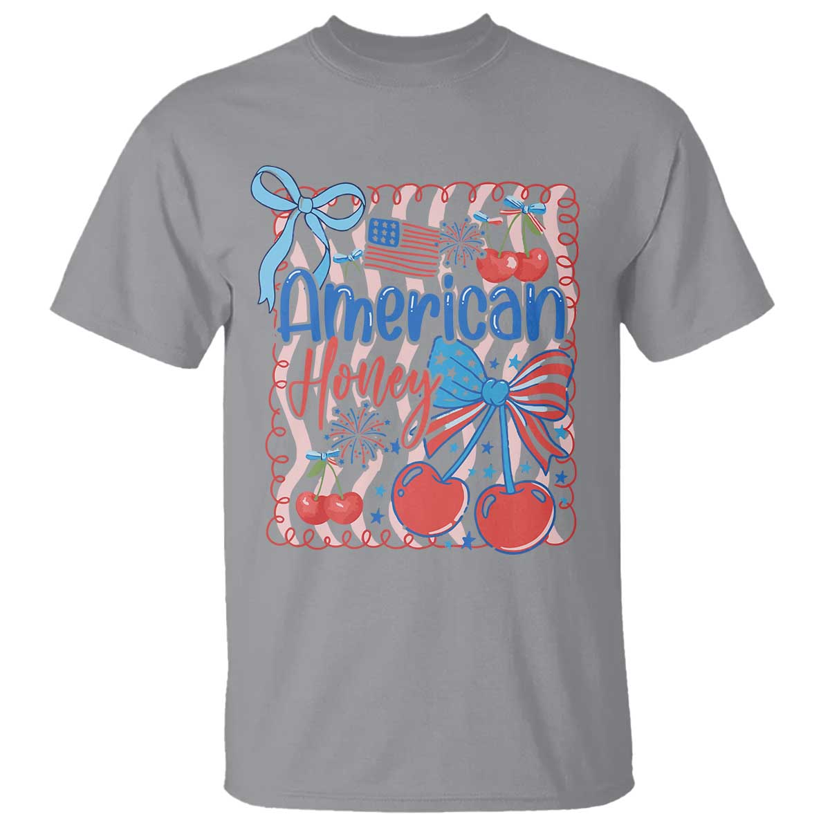 Funny 4th Of July American Honey T Shirt USA Independence Day Coquette TS11 Sport Gray Print Your Wear
