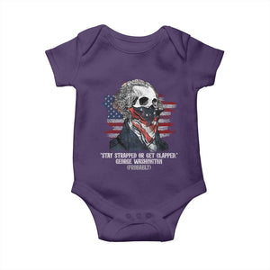 Funny 4th Of July Baby Onesie George Washington Stay Strapped Or Get Clapped USA Flag TS10 Purple Print Your Wear