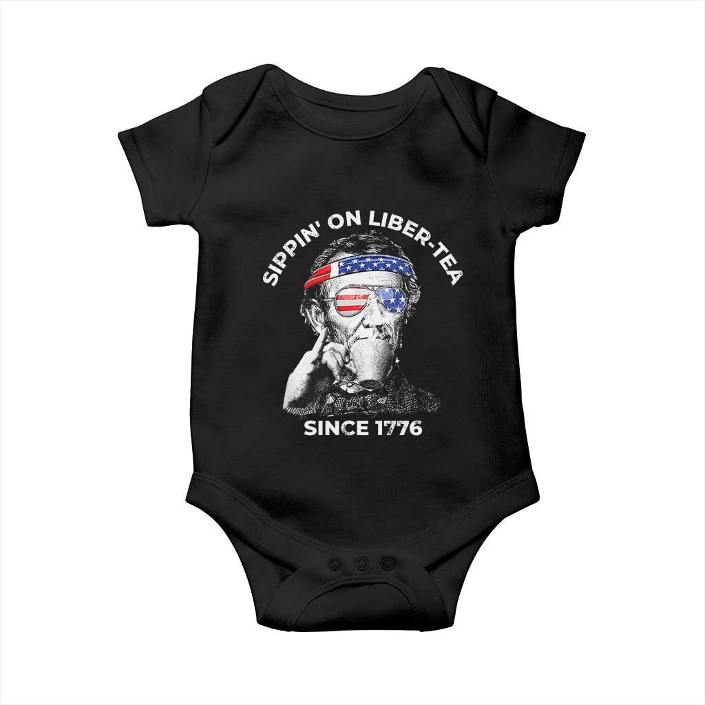 Funny 4th Of July Baby Onesie Sippin On Liber Tea Liberty Abe Lincoln 1776 USA Flag TS10 Black Print Your Wear