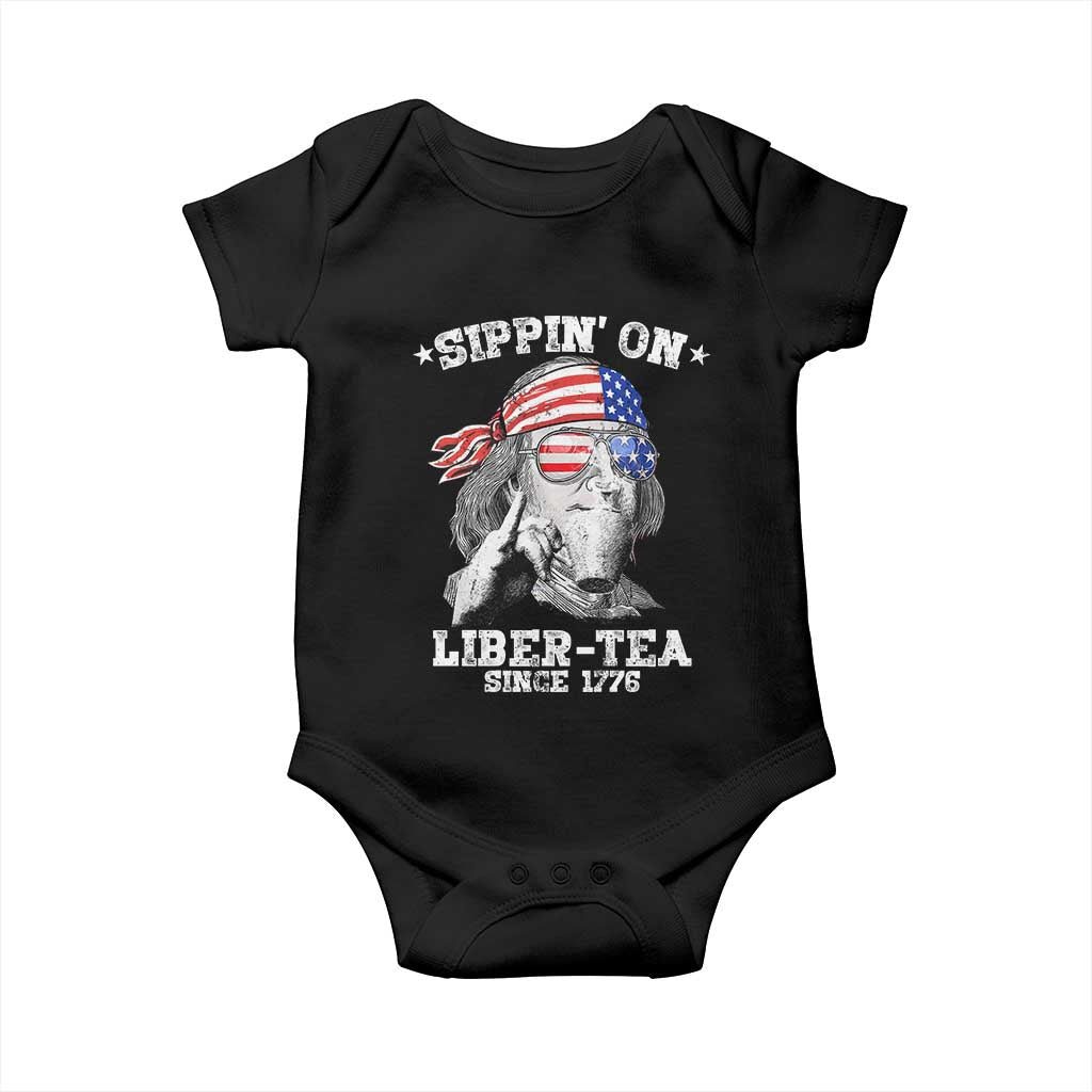 Funny 4th Of July Baby Onesie Sippin On Liber Tea Liberty Ben Franklin 1776 USA Flag TS10 Black Print Your Wear