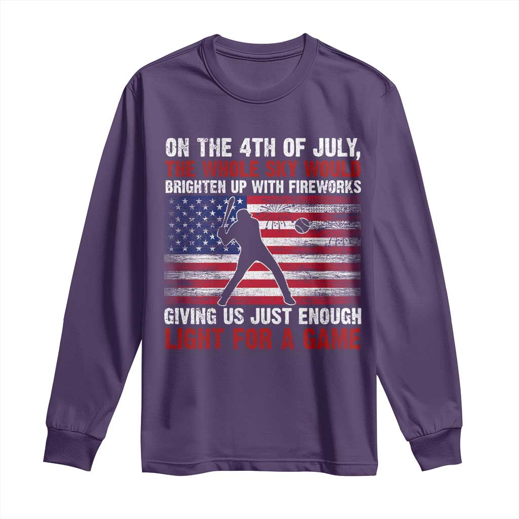 Funny 4th Of July Baseball Long Sleeve Shirt The Whole Sky Would Brighten Up With Fireworks American Flag TS11 Purple Print Your Wear