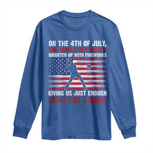 Funny 4th Of July Baseball Long Sleeve Shirt The Whole Sky Would Brighten Up With Fireworks American Flag TS11 Royal Blue Print Your Wear