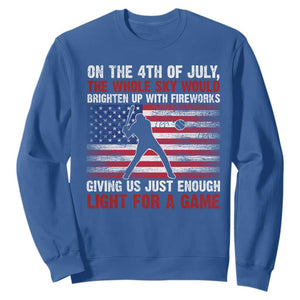 Funny 4th Of July Baseball Sweatshirt The Whole Sky Would Brighten Up With Fireworks American Flag TS11 Royal Blue Print Your Wear