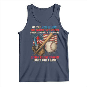 Funny 4th Of July Baseball Tank Top The Whole Sky Would Brighten Up With Fireworks Giving Us Light For A Game TS11 Navy Print Your Wear