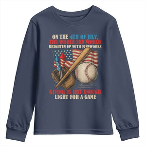 Funny 4th Of July Baseball Youth Sweatshirt The Whole Sky Would Brighten Up With Fireworks Giving Us Light For A Game TS11 Navy Print Your Wear