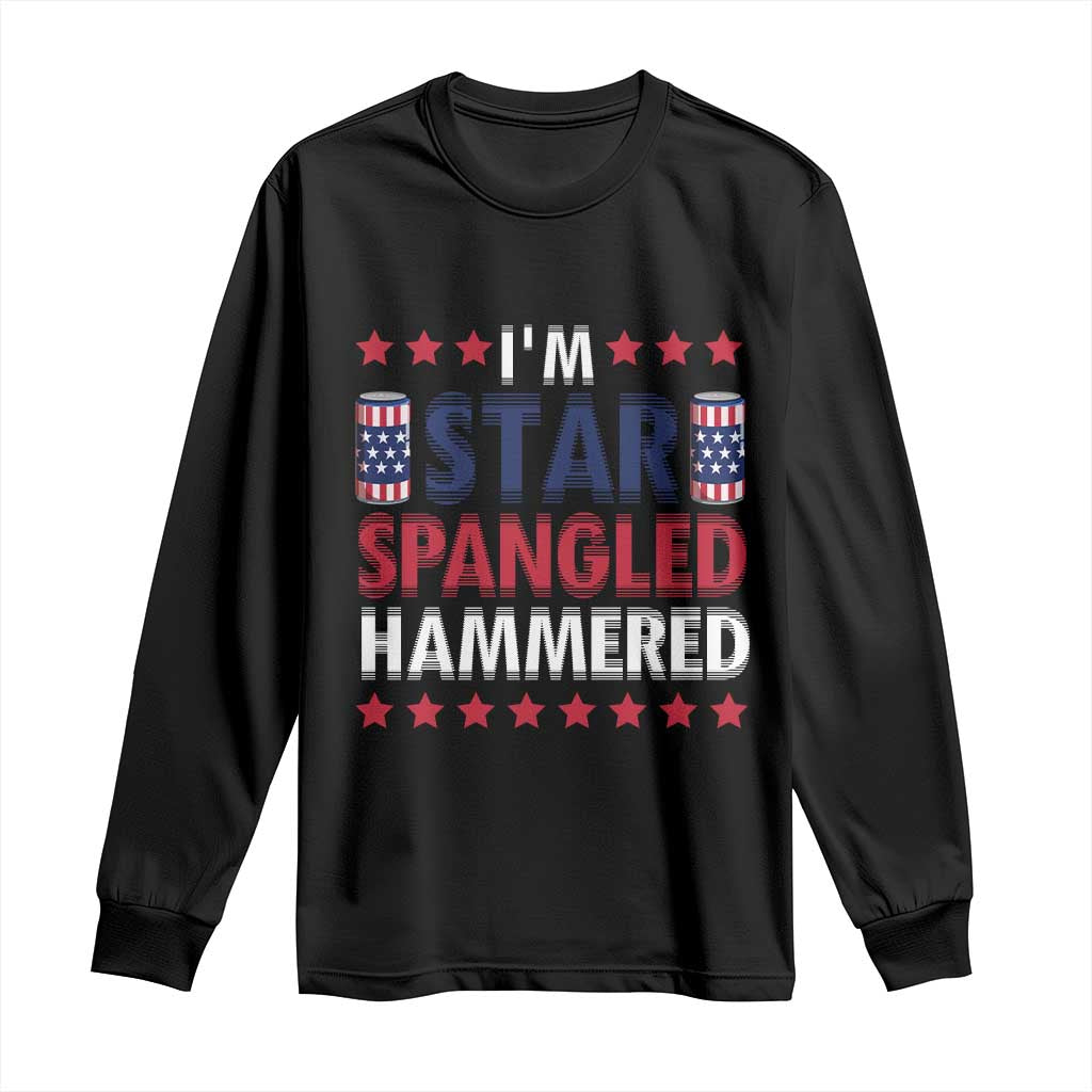 Funny 4th Of July Beer Drinking Lover Long Sleeve Shirt I'm Star Spangled Hammered TS11 Black Print Your Wear