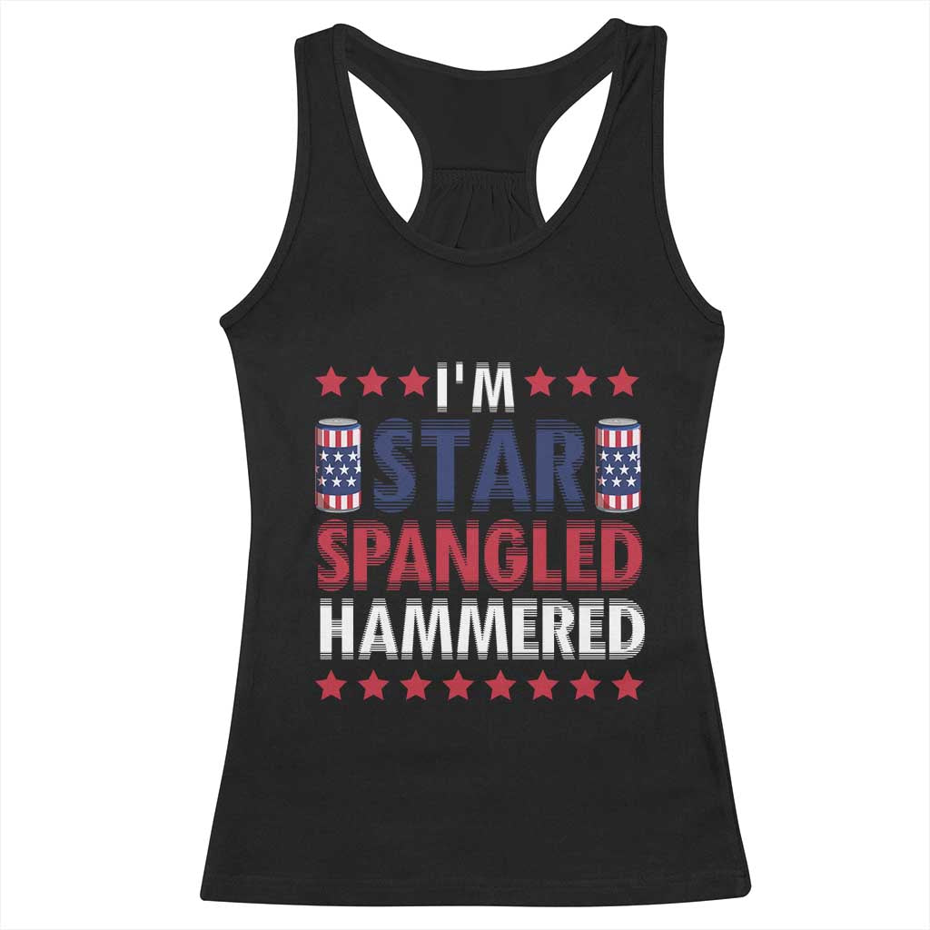Funny 4th Of July Beer Drinking Lover Racerback Tank Top I'm Star Spangled Hammered TS11 Black Print Your Wear