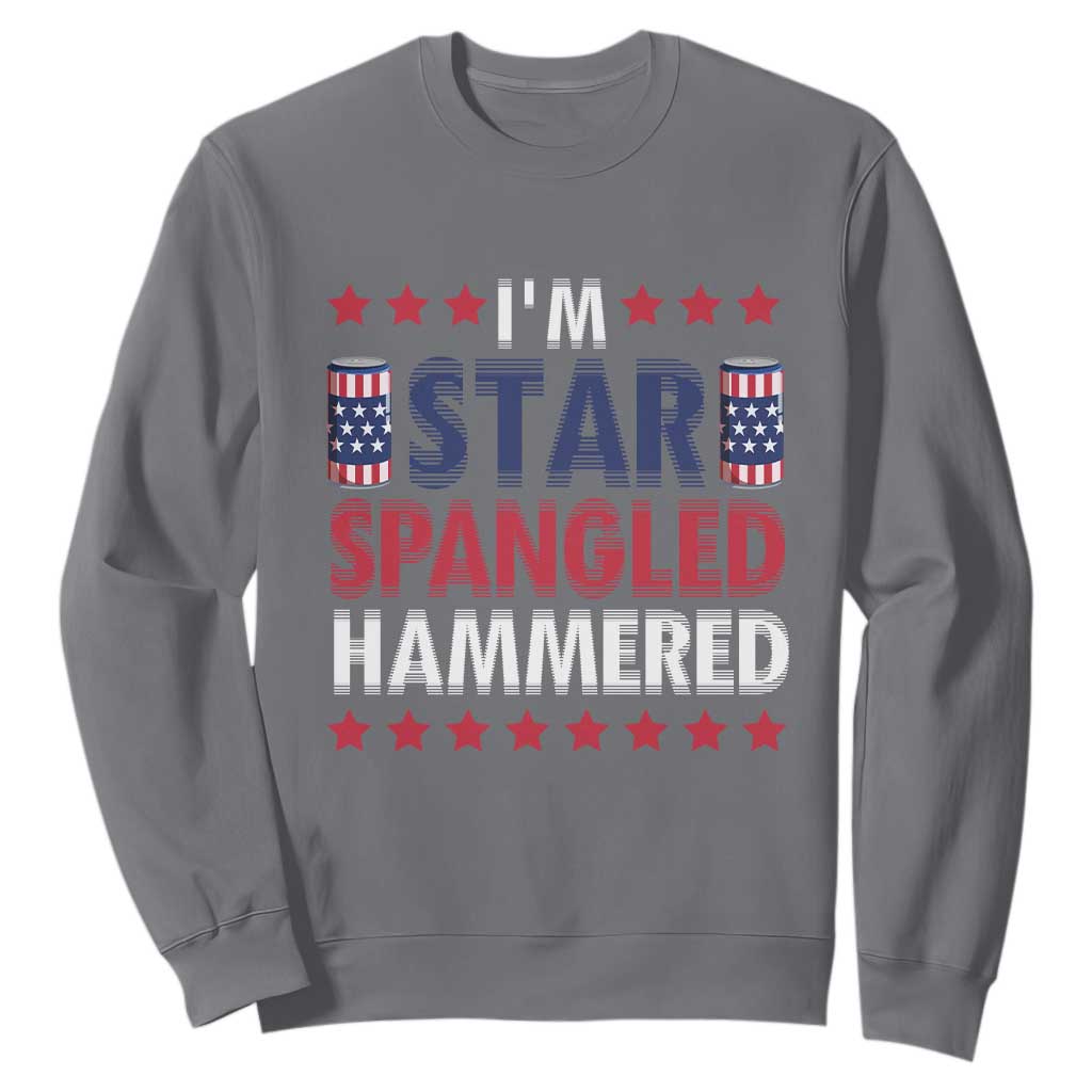 Funny 4th Of July Beer Drinking Lover Sweatshirt I'm Star Spangled Hammered TS11 Charcoal Print Your Wear