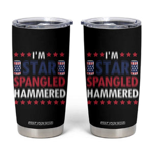 Funny 4th Of July Beer Drinking Lover Tumbler Cup I'm Star Spangled Hammered TS11 Black Print Your Wear