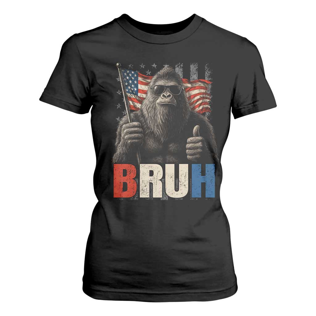 Funny 4th Of July Bigfoot Bruh T Shirt For Women Patriotic Sasquatch American US Flag TS11 Black Print Your Wear