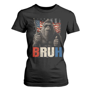 Funny 4th Of July Bigfoot Bruh T Shirt For Women Patriotic Sasquatch American US Flag TS11 Black Print Your Wear