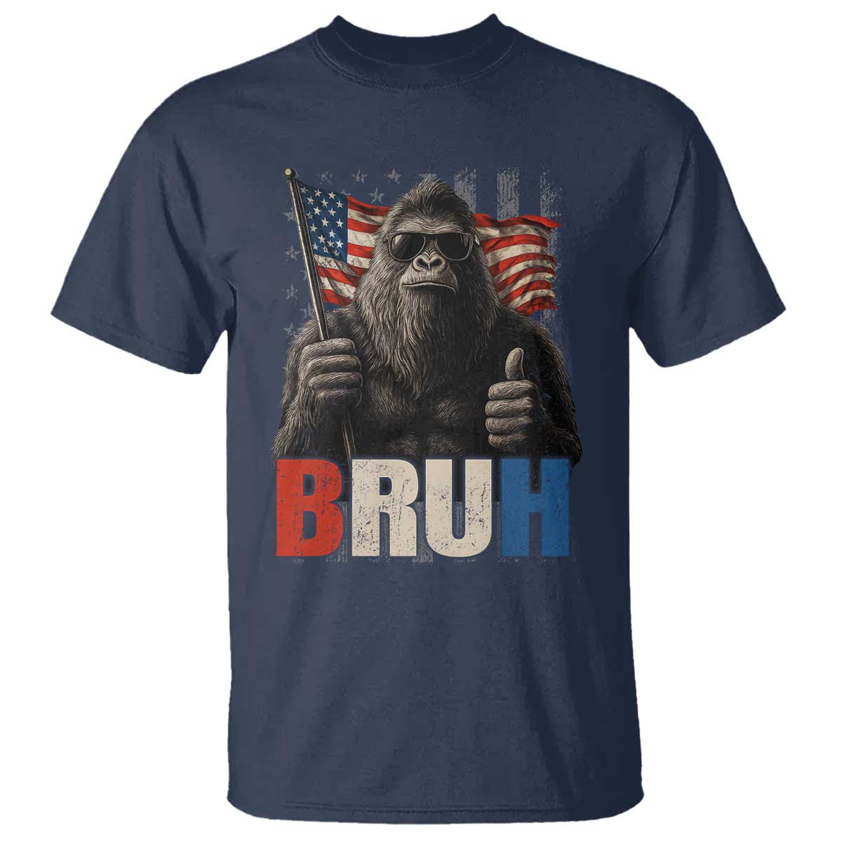 Funny 4th Of July Bigfoot Bruh T Shirt Patriotic Sasquatch American US Flag TS11 Navy Print Your Wear