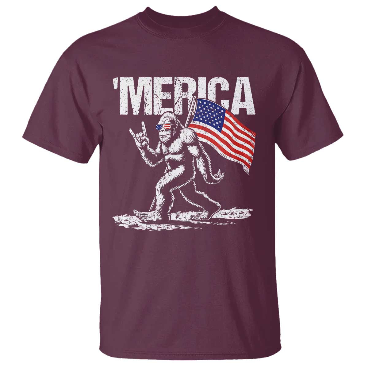 Funny 4th Of July Bigfoot Merica T Shirt Patriotic Sasquatch American US Flag TS11 Maroon Print Your Wear