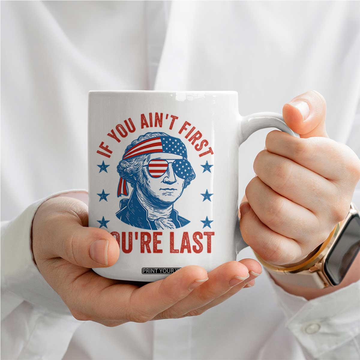 Funny 4th Of July Coffee Mug George Washington Stay Strapped Or Get Clapped TS10 Print Your Wear