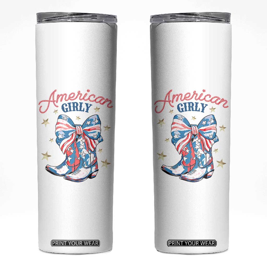 Funny 4th Of July Country Cowgirl Skinny Tumbler American Girly Western Cowboy Boots TS11 White Print Your Wear