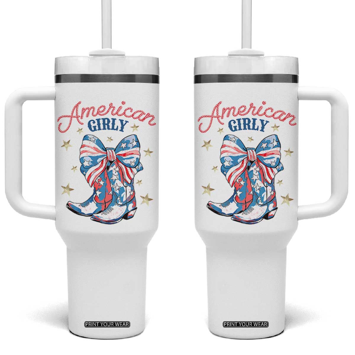 Funny 4th Of July Country Cowgirl Tumbler With Handle American Girly Western Cowboy Boots TS11 One Size: 40 oz White Print Your Wear