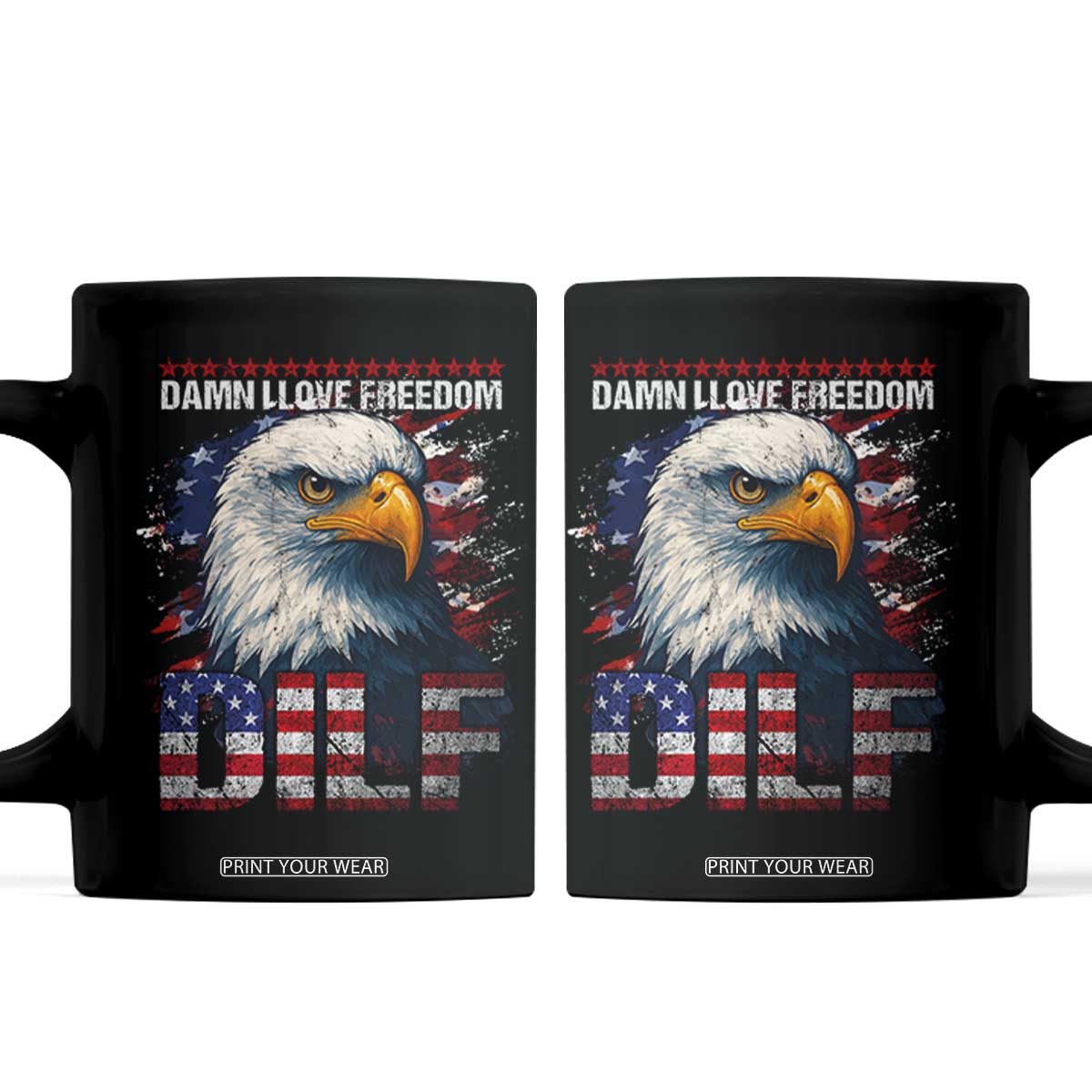 Funny 4th Of July DILF Damn I Love Freedom Coffee Mug Vintage Bald Eagle 4th Of July TS11 Black Print Your Wear