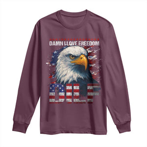 Funny 4th Of July DILF Damn I Love Freedom Long Sleeve Shirt Vintage Bald Eagle 4th Of July TS11 Maroon Print Your Wear