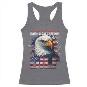 Funny 4th Of July DILF Damn I Love Freedom Racerback Tank Top Vintage Bald Eagle 4th Of July TS11 Charcoal Print Your Wear