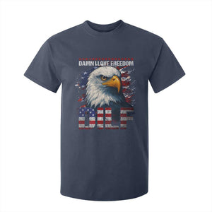 Funny 4th Of July DILF Damn I Love Freedom T Shirt For Kid Vintage Bald Eagle 4th Of July TS11 Navy Print Your Wear