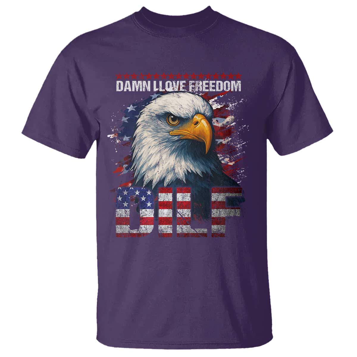 Funny 4th Of July DILF Damn I Love Freedom T Shirt Vintage Bald Eagle 4th Of July TS11 Purple Print Your Wear